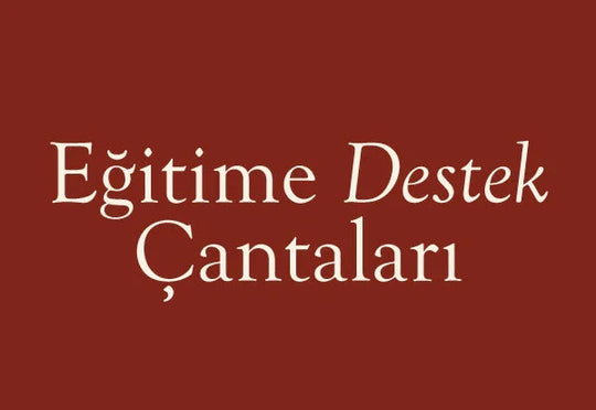 Eğitime Destek Çantaları